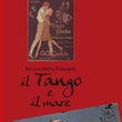 Libro “Il Tango e il Mare”… un regalo per Natale….