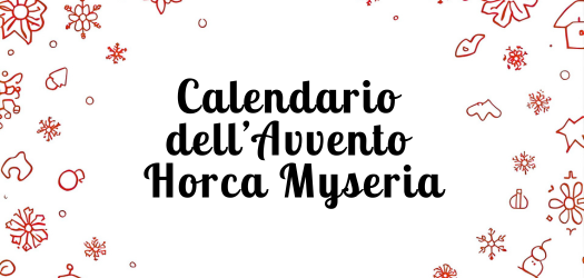 Il Calendario dell’Avvento di Horca Myseria