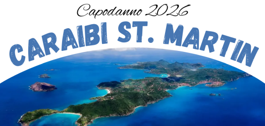 Capodanno 2026 ai Caraibi? Salpa con noi verso St. Martin