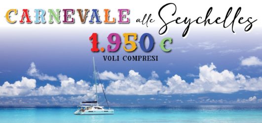 Il più bel regalo che puoi farti? Le Seychelles a Carnevale!